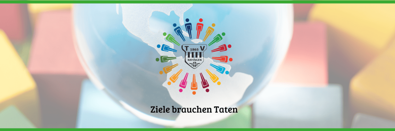 Globus mit bunten Contouren und Logo, darunter Schriftzug &bdquo;Ziele brauchen Taten&ldquo;, umgeben von farbigen Bl&ouml;cken.